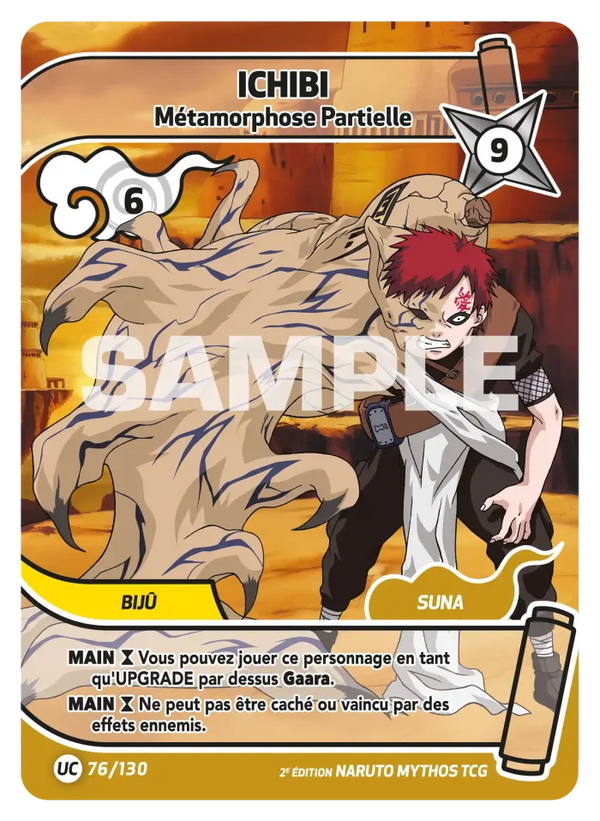 076/130 - Ichibi - Métamorphose Partielle — Carte Naruto Mythos Konoha Shidō - Set 1 Éd.2 076/130