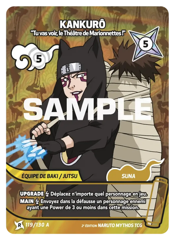 119/130 - Kankurô - Tu vas voir, le Théâtre de Marionnettes ! — Carte Naruto Mythos Konoha Shidō - Set 1 Éd.2 119/130