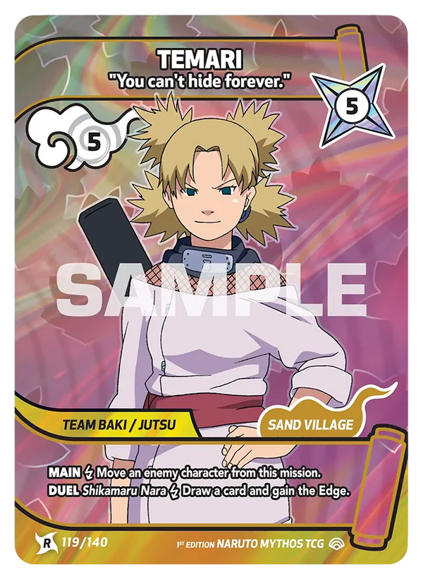 119/140 - Temari - « Tu ne peux pas te cacher éternellement. » — Carte Naruto Mythos Shinobi Shiren - Set 2 Éd.1 119/140