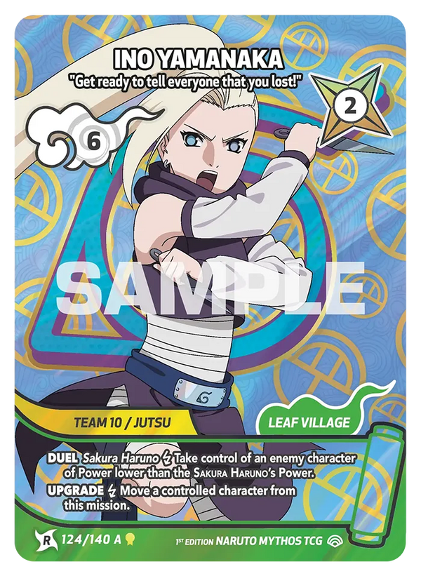 124/140 - Ino Yamanaka - « Prépare-toi à dire à tout le monde que tu as perdu ! » — Carte Naruto Mythos Shinobi Shiren - Set 2 Éd.1 124/140