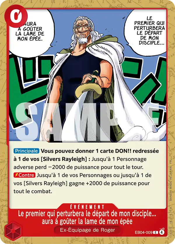 EB04-009 - Le premier qui perturbera le départ de mon disciple... aura à goûter la lame de mon épée — Carte One Piece Aventure sur l'Île de Dieu 009