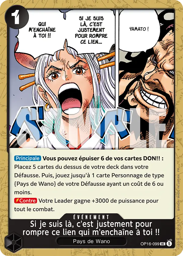 OP16-099 - Si je suis là, c'est justement pour rompre ce lien qui m'enchaîne à toi !!