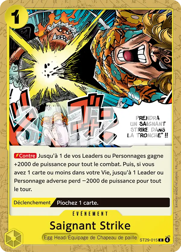 ST29-015 - Saignant Strike