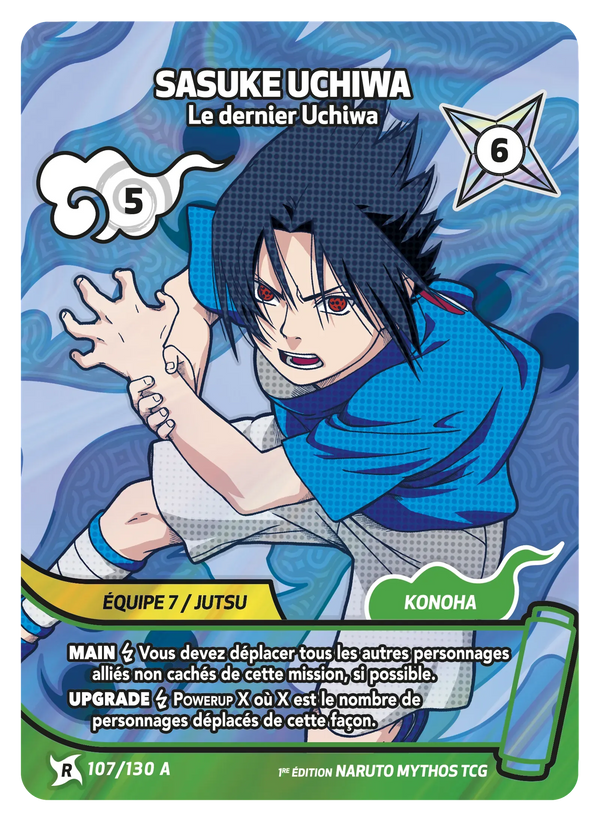 107/130 A - Sasuke Uchiwa - Le dernier Uchiwa — Carte Naruto Mythos Konoha Shidō - 1er Chapitre Ed.1 107/130