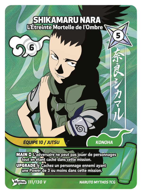 111/130 V - Shikamaru Nara - L’Étreinte Mortelle de l’Ombre — Carte Naruto Mythos Konoha Shidō - 1er Chapitre Ed.1 111/130