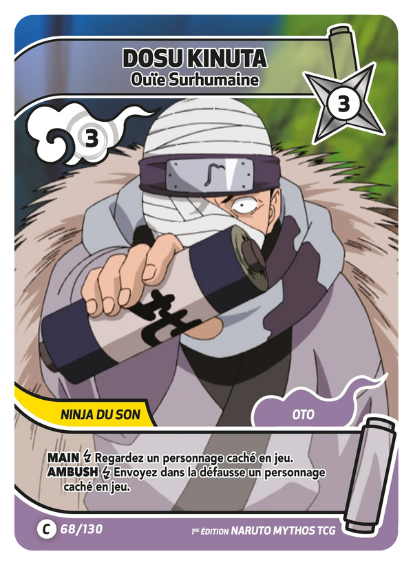 Dosu Kinuta — Ouïe Surhumaine (Naruto Mythos 068/130)