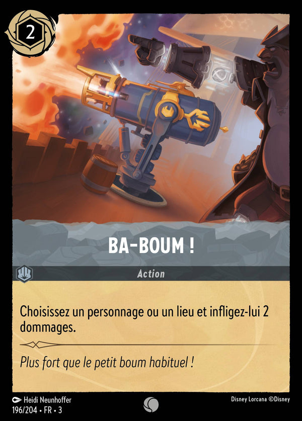 196/204 - Ba-boum ! — Carte Disney Lorcana Les Terres d'Encres 196/204