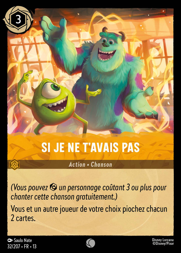032/207 - Si je ne t'avais pas — Carte Disney Lorcana Invasion Epineuse! 32/207