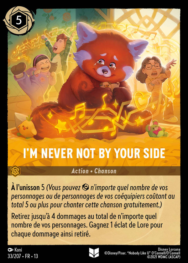 033/207 - I'm Never Not by Your Side — Carte Disney Lorcana Invasion Epineuse! 33/207