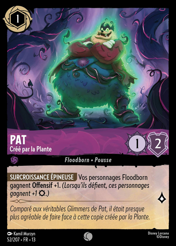 052/207 - Pat - Créé par la Plante — Carte Disney Lorcana Invasion Epineuse! 52/207