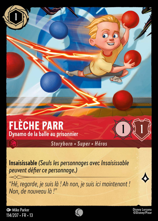 114/207 - Flèche Parr - Dynamo de la balle au prisonnier — Carte Disney Lorcana Invasion Epineuse! 114/207