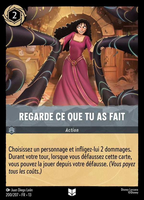 200/207 - Regarde ce que tu as fait — Carte Disney Lorcana Invasion Epineuse! 200/207
