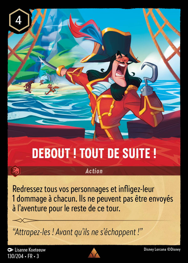 130/204 - Debout ! Tout de suite ! — Carte Disney Lorcana Les Terres d'Encres 130/204