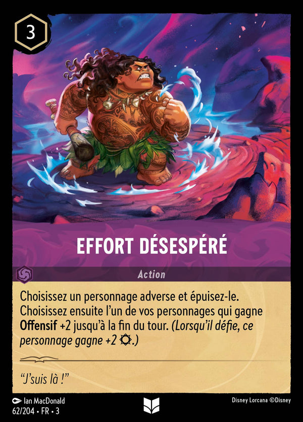 062/204 - Effort désespéré — Carte Disney Lorcana Les Terres d'Encres 62/204