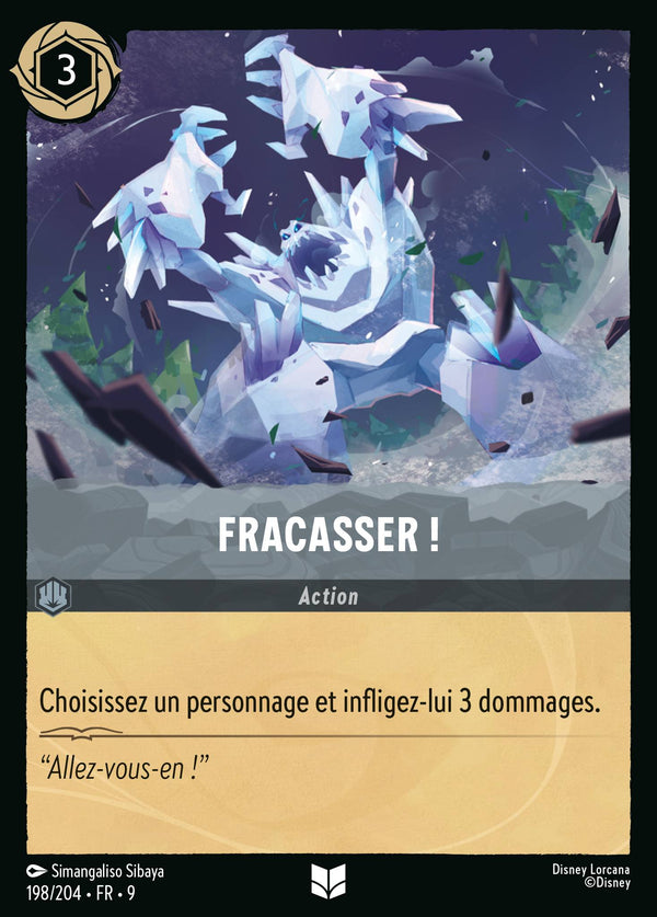 198/204 - Fracasser ! — Carte Disney Lorcana Fabuleux 198/204