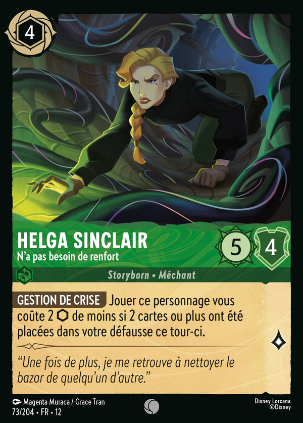 073/204 - Helga Sinclair - N'a pas besoin de renfort — Carte Disney Lorcana Contrées Inconnues 73/204