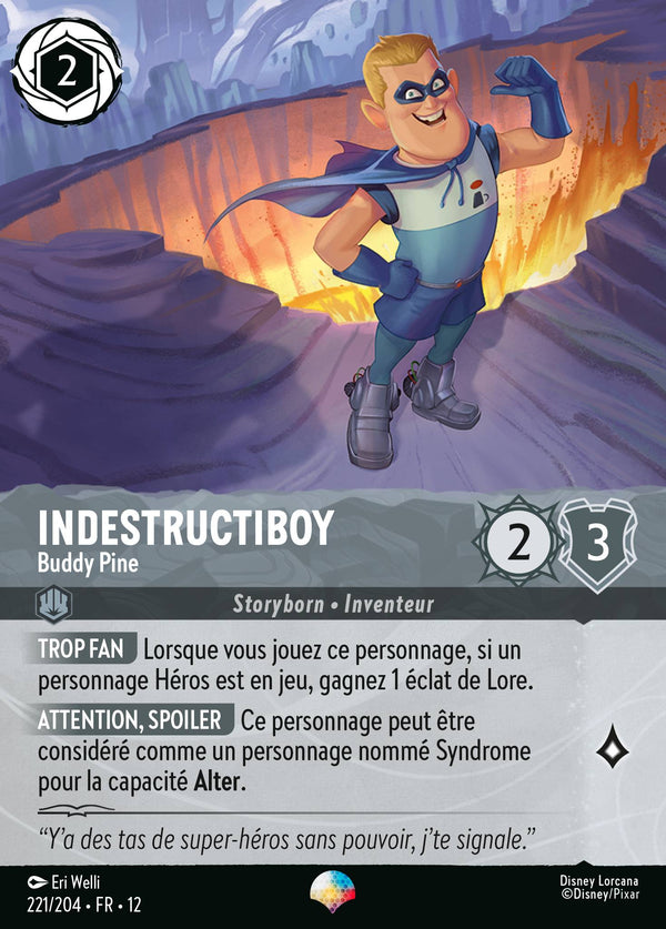 221/204 - Indestructiboy - Buddy Pine — Carte Disney Lorcana Contrées Inconnues 221/204