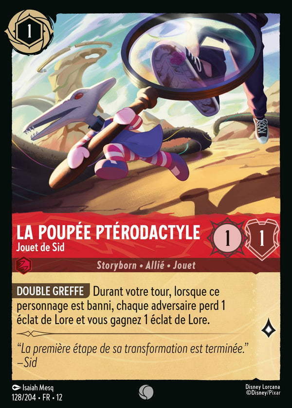 128/204 - La poupée ptérodactyle - Jouet de Sid — Carte Disney Lorcana Contrées Inconnues 128/204