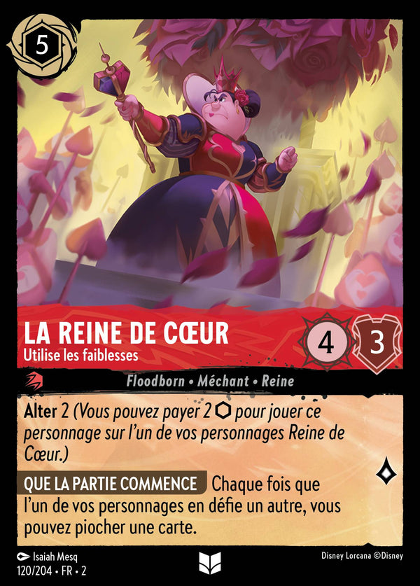 120/204 - La Reine de Cœur - Utilise les faiblesses — Carte Disney Lorcana L'Ascension des Floodborn 120/204