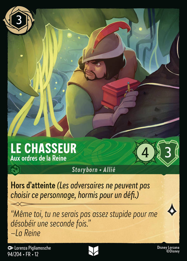 094/204 - Le chasseur - Aux ordres de la Reine — Carte Disney Lorcana Contrées Inconnues 94/204