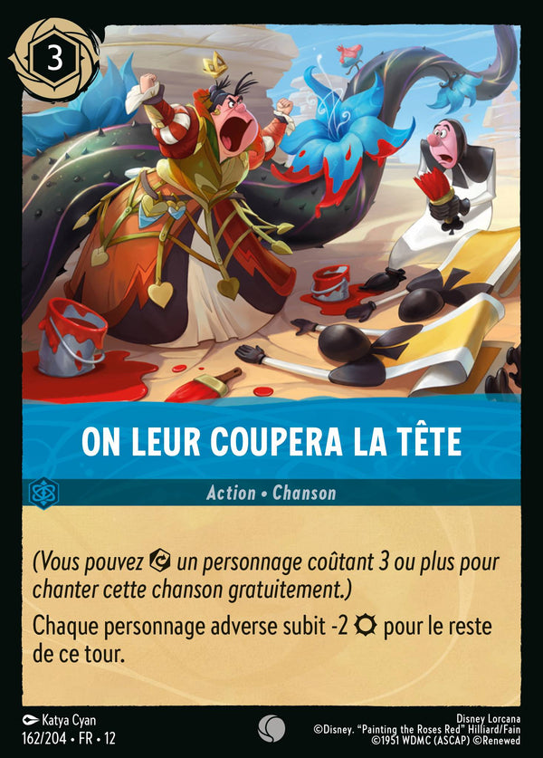 162/204 - On leur coupera la tête — Carte Disney Lorcana Contrées Inconnues 162/204