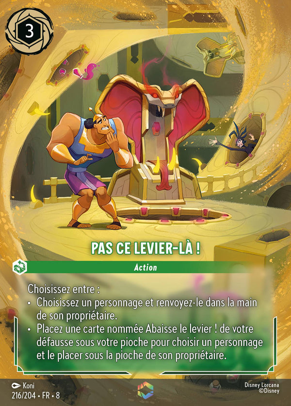 216/204 - Pas ce levier-là ! — Carte Disney Lorcana Le Règne de Jafar 216/204