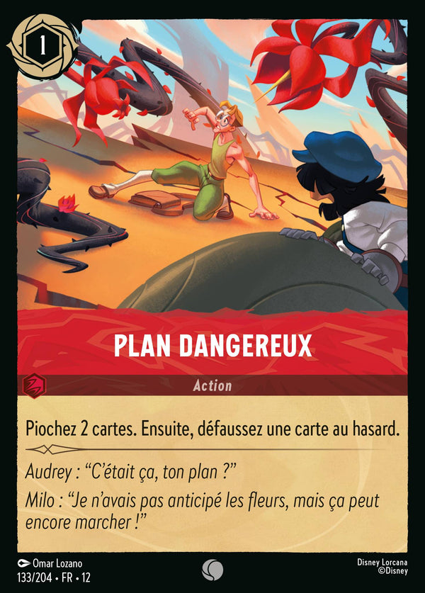 133/204 - Plan dangereux — Carte Disney Lorcana Contrées Inconnues 133/204