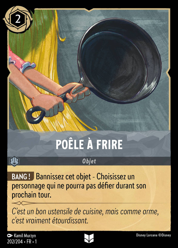 202/204 - Poêle à frire — Carte Disney Lorcana Premier Chapitre 202/204