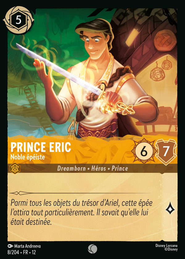 008/204 - Prince Eric - Noble épéiste — Carte Disney Lorcana Contrées Inconnues 8/204