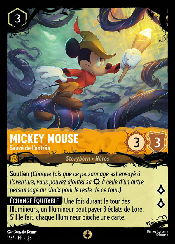 001/037 - Mickey Mouse - Sauvé de l'entrée - Carte Disney Lorcana Quête des Illumineurs: Équipe Miel à la Rescousse 1/37