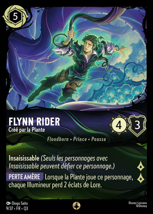 009/037 - Flynn Rider - Créé par la Plante - Carte Disney Lorcana Quête des Illumineurs: Équipe Miel à la Rescousse 9/37