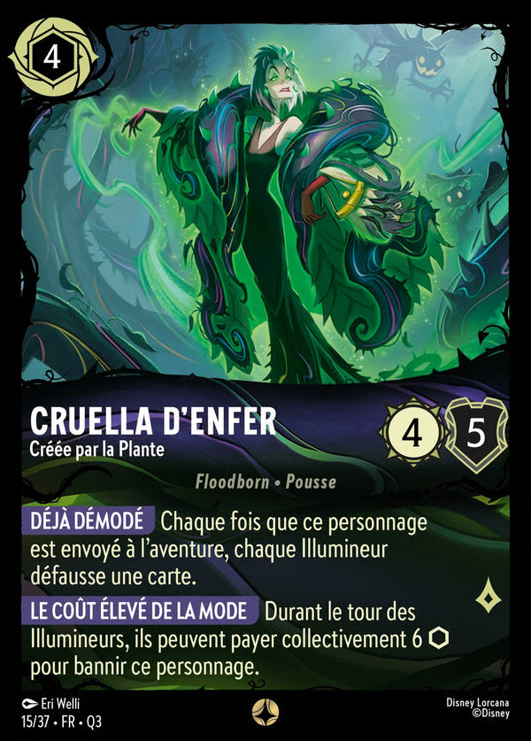 015/037 - Cruella d'Enfer - Créée par la Plante - Carte Disney Lorcana Quête des Illumineurs: Équipe Miel à la Rescousse 15/37