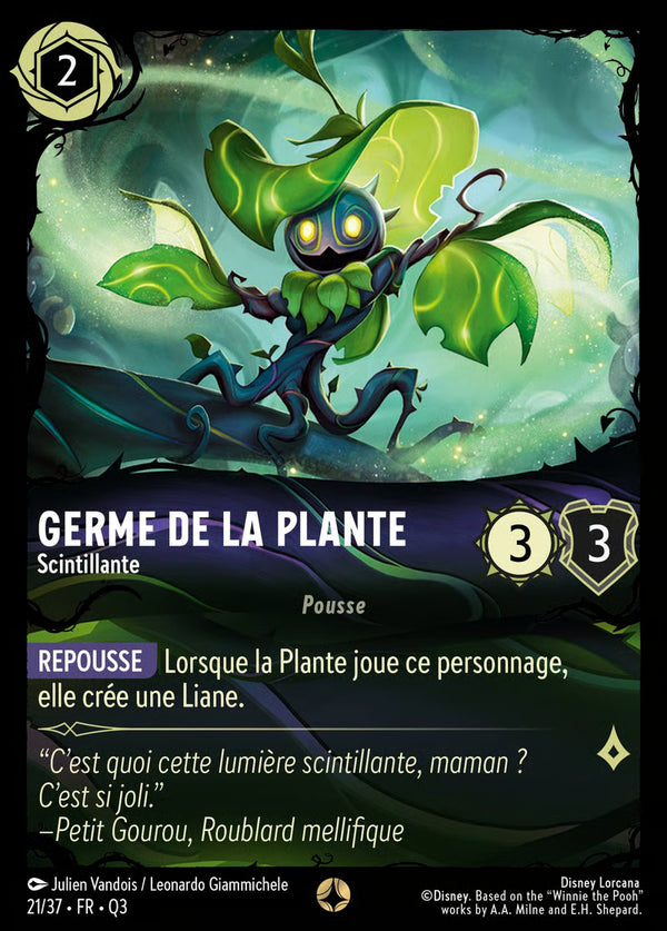 021/037 - Germe de la Plante - Scintillante - Carte Disney Lorcana Quête des Illumineurs: Équipe Miel à la Rescousse 21/37