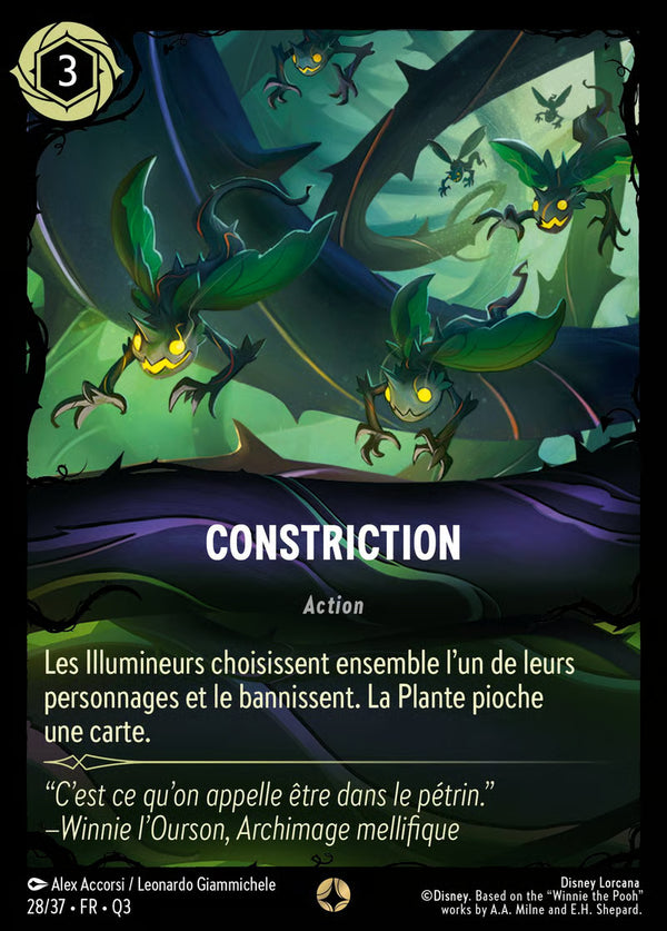 028/037 - Constriction - Carte Disney Lorcana Quête des Illumineurs: Équipe Miel à la Rescousse 28/37