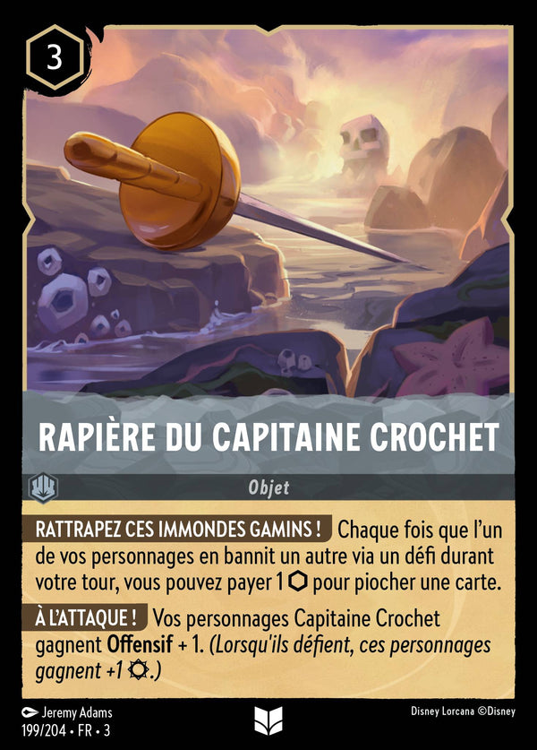 199/204 - Rapière du Capitaine Crochet — Carte Disney Lorcana Les Terres d'Encres 199/204
