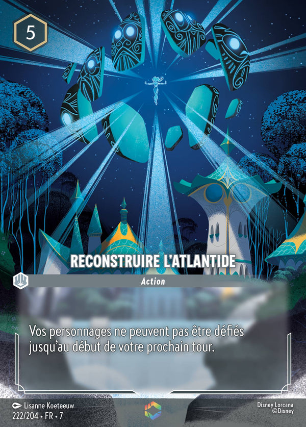 222/204 - Reconstruire l'Atlantide — Carte Disney Lorcana L'île d'Archazia 222/204