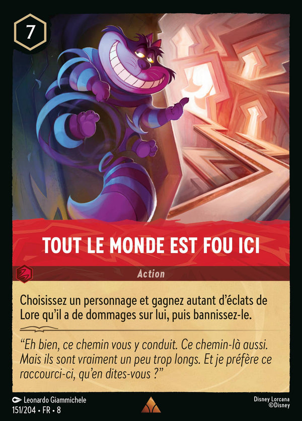 151/204 - Tout le monde est fou ici — Carte Disney Lorcana Le Règne de Jafar 151/204