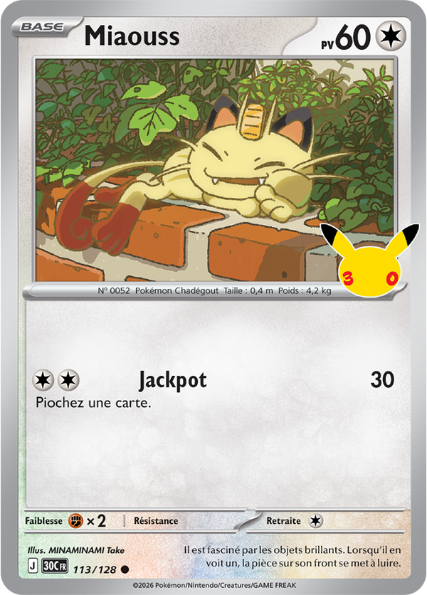 Miaouss — Carte Pokémon 113 30e Anniversaire