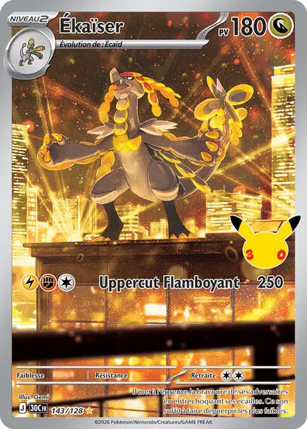 143/128 - Ékaïser — Carte Pokémon 30e Anniversaire 143/128