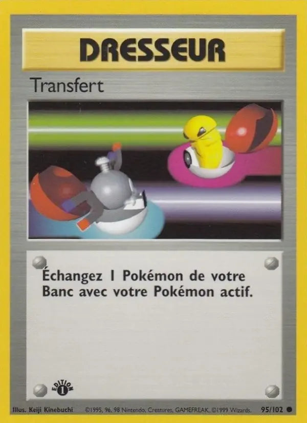095/102 - Transfert — Carte Pokémon Set de Base 95/102