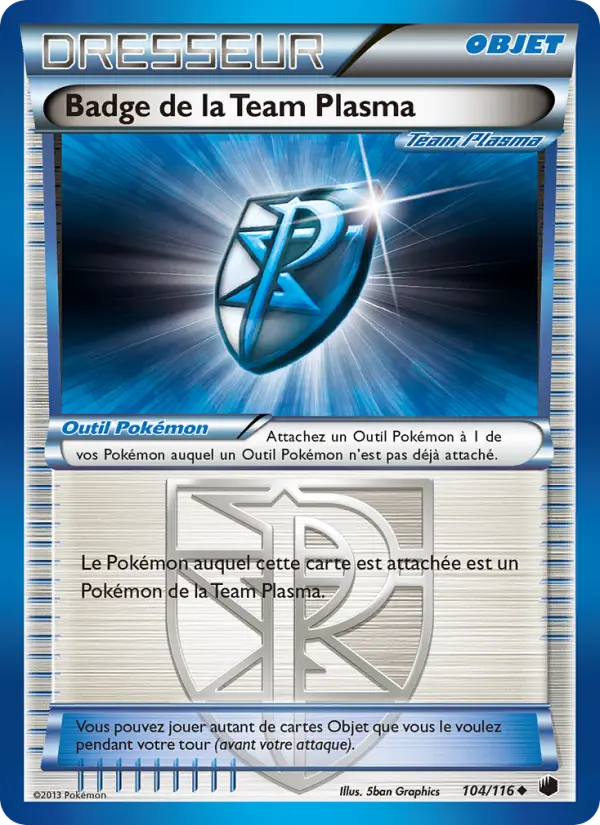 104/116 - Badge de la Team Plasma — Carte Pokémon Glaciation Plasma 104/116