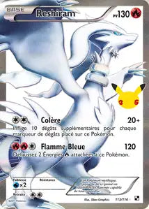 113/114 - Reshiram — Carte Pokémon Célébrations 113A/25