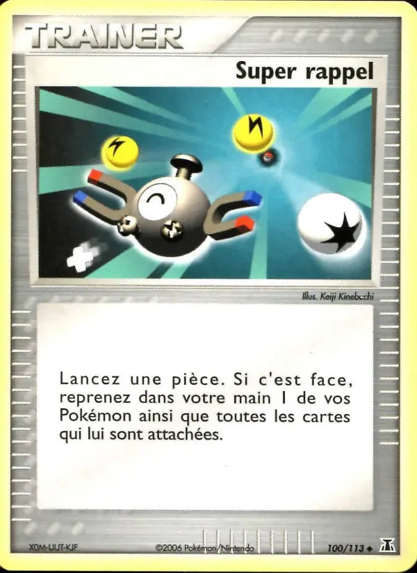100/113 - Super rappel — Carte Pokémon EX Espèces Delta 100/113