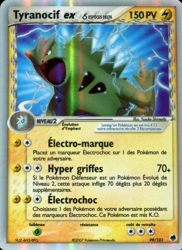 099/101 - Tyranocif ex δ — Carte Pokémon EX Île des Dragons 99/101