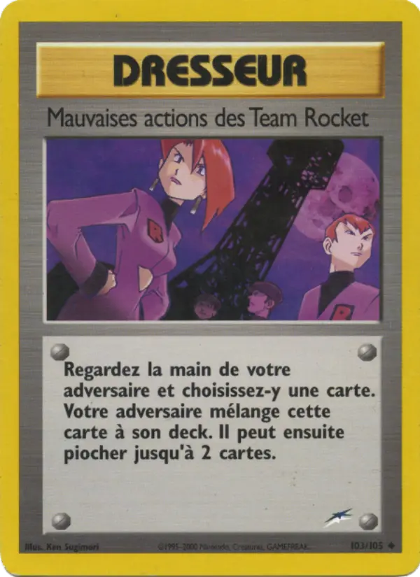 103/105 - Mauvaises actions des Team Rocket — Carte Pokémon Neo Destiny 103/105