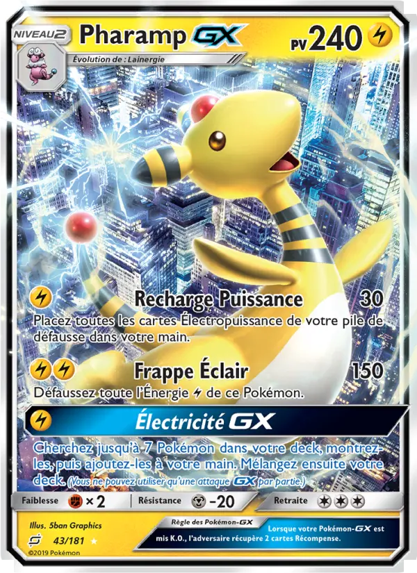 043/181 - Pharamp GX — Carte Pokémon Duo de Choc 43/181
