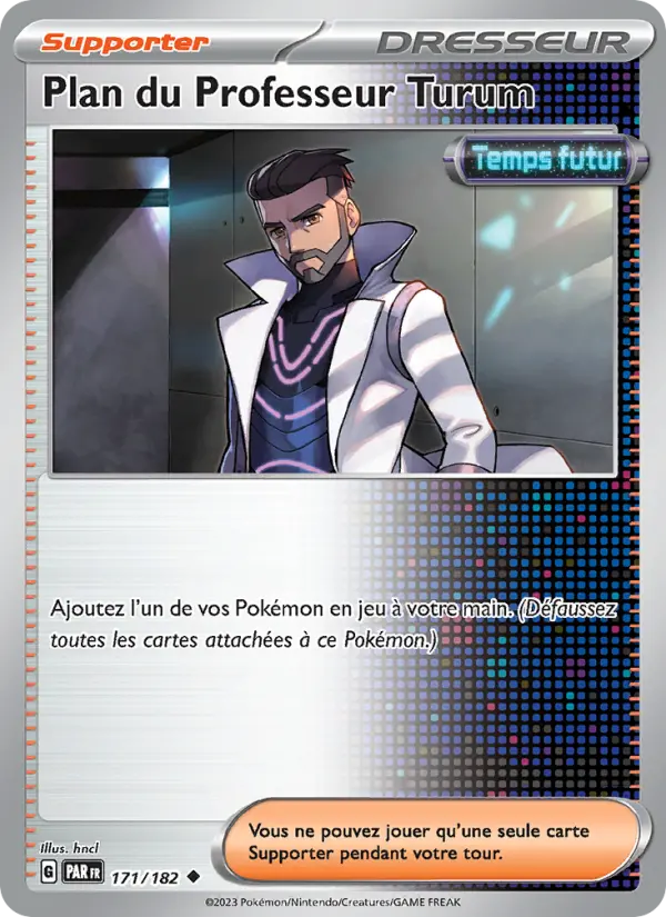 Plan du Professeur Turum — Carte Pokémon 171 Faille Paradoxe