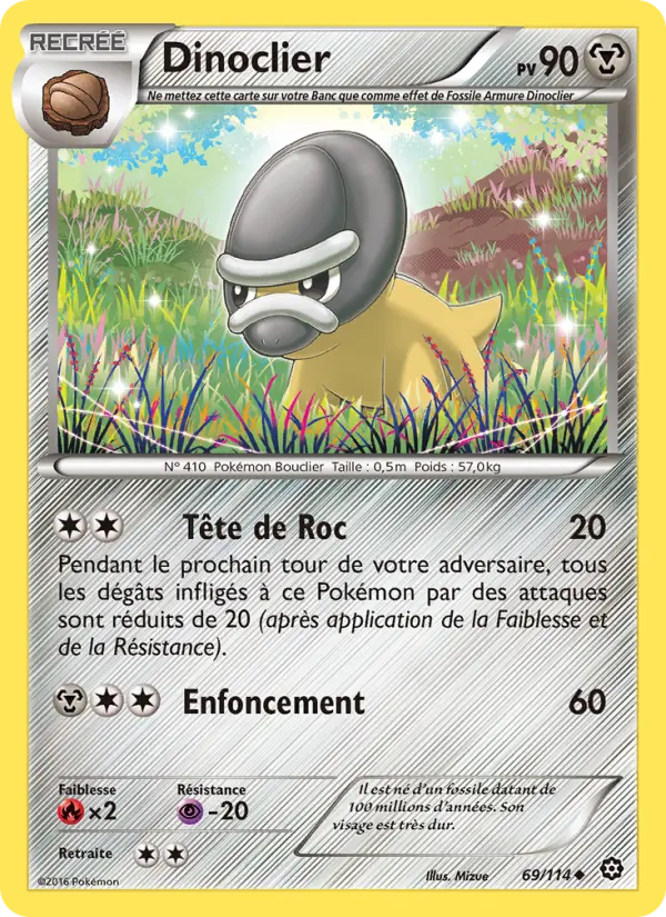Dinoclier — Carte Pokémon 69 Offensive Vapeur