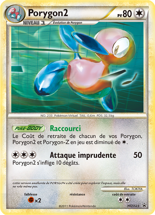 Porygon2 HGSS23 - Promos HeartGold SoulSilver - Carte Pokémon