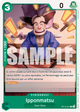 OP12-021 - Ipponmatsu